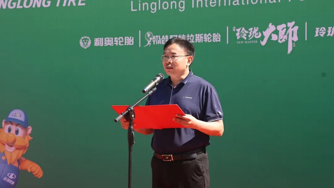 玲珑轮胎副总裁 孙松涛致辞各参赛队伍利用业余时间认真训练,积极备战